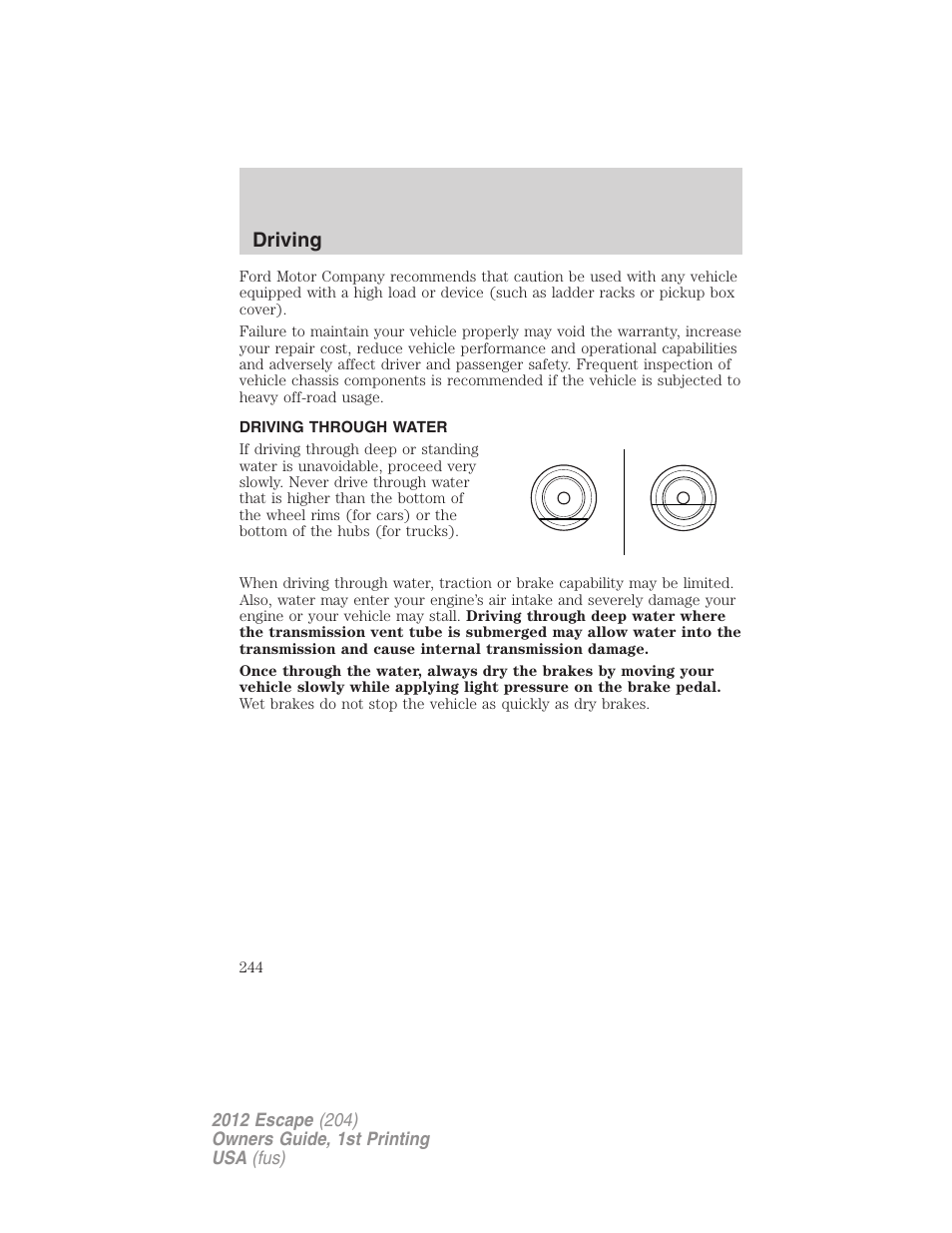 Driving through water, Driving | FORD 2012 Escape v.1 User Manual | Page 244 / 361