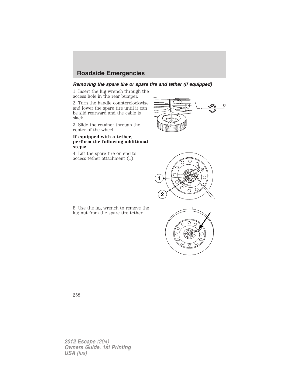 Roadside emergencies | FORD 2012 Escape v.1 User Manual | Page 258 / 361