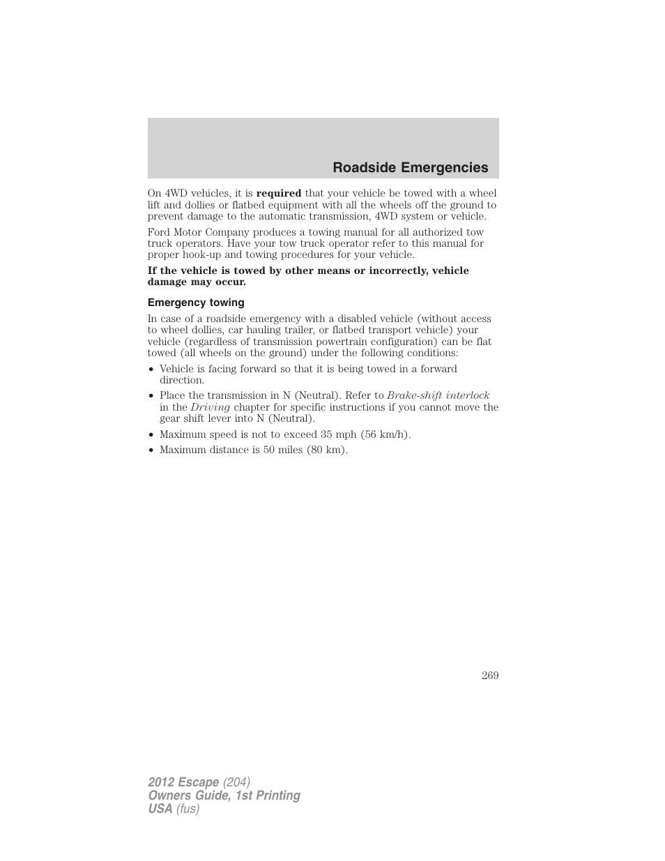 Emergency towing, Roadside emergencies | FORD 2012 Escape v.1 User Manual | Page 269 / 361