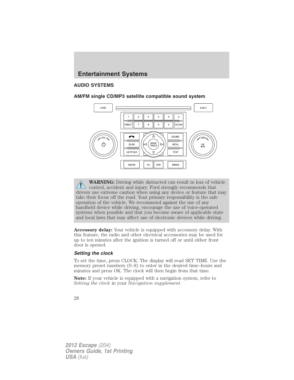 Entertainment systems, Audio systems, Setting the clock | Am/fm stereo with cd/mp3 | FORD 2012 Escape v.1 User Manual | Page 28 / 361