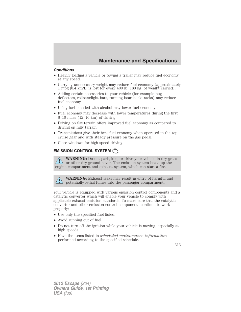 Conditions, Emission control system, Maintenance and specifications | FORD 2012 Escape v.1 User Manual | Page 313 / 361