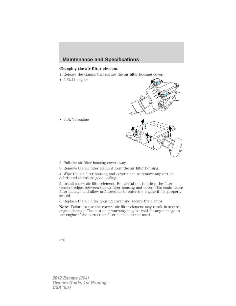 Maintenance and specifications | FORD 2012 Escape v.1 User Manual | Page 320 / 361