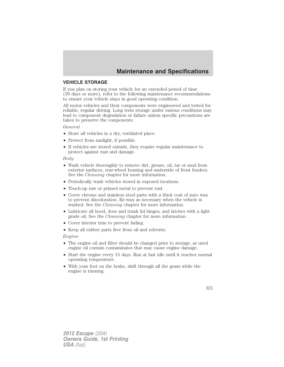 Vehicle storage, Maintenance and specifications | FORD 2012 Escape v.1 User Manual | Page 321 / 361