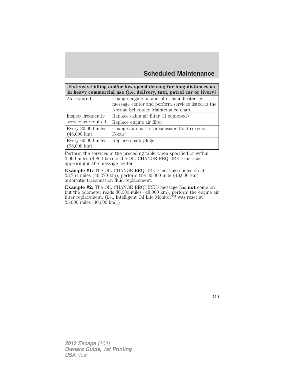 Scheduled maintenance | FORD 2012 Escape v.1 User Manual | Page 349 / 361