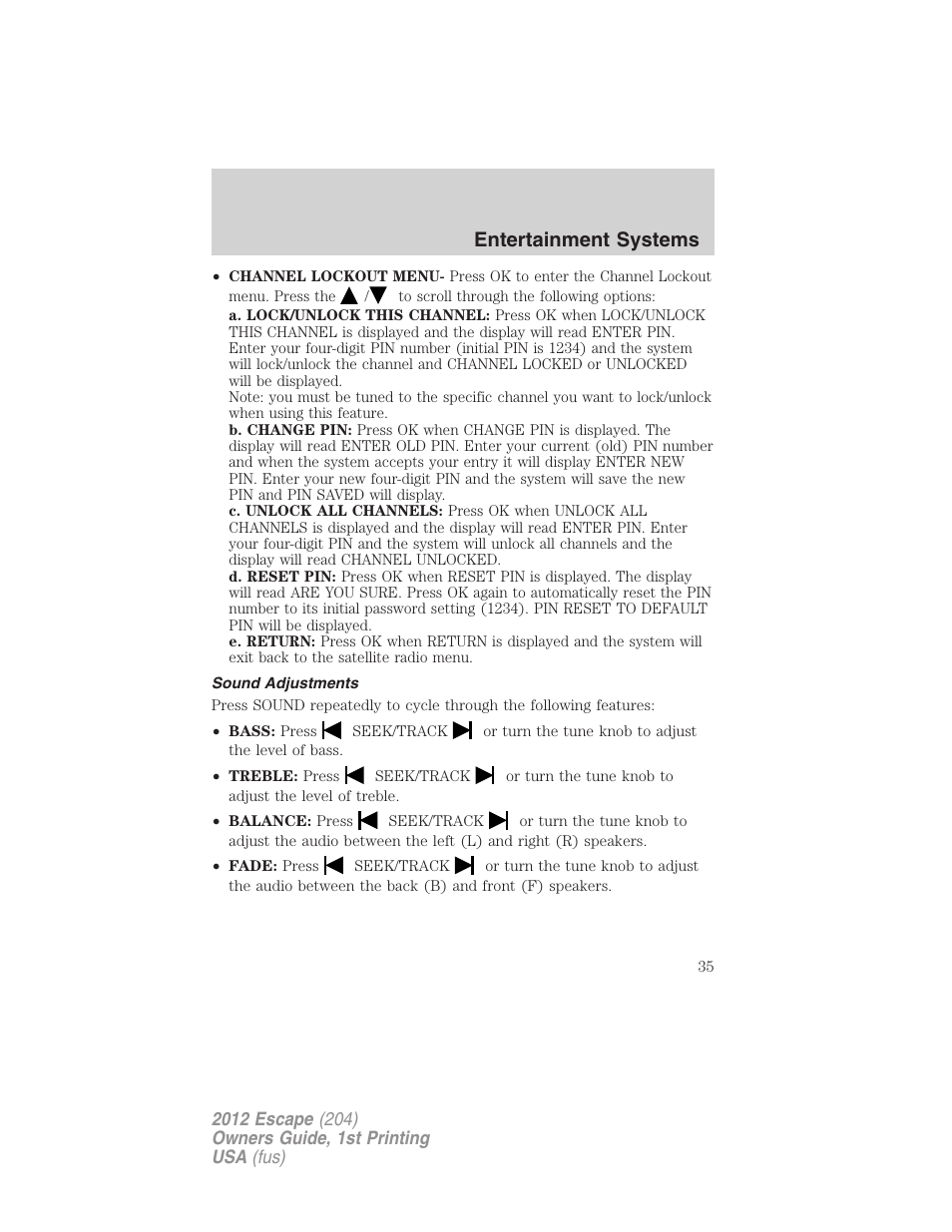 Sound adjustments, Entertainment systems | FORD 2012 Escape v.1 User Manual | Page 35 / 361