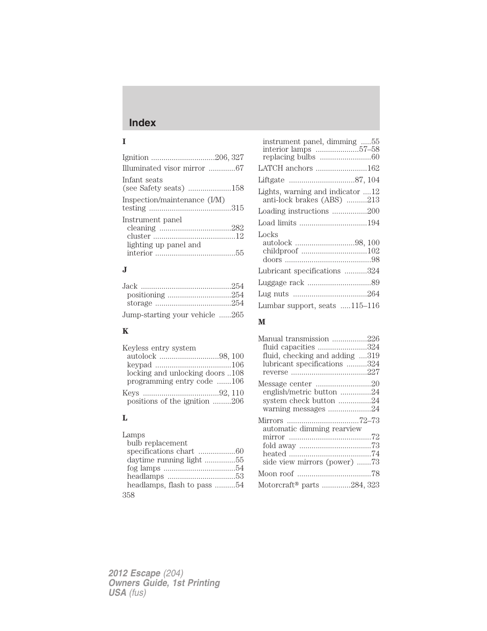 Index | FORD 2012 Escape v.1 User Manual | Page 358 / 361