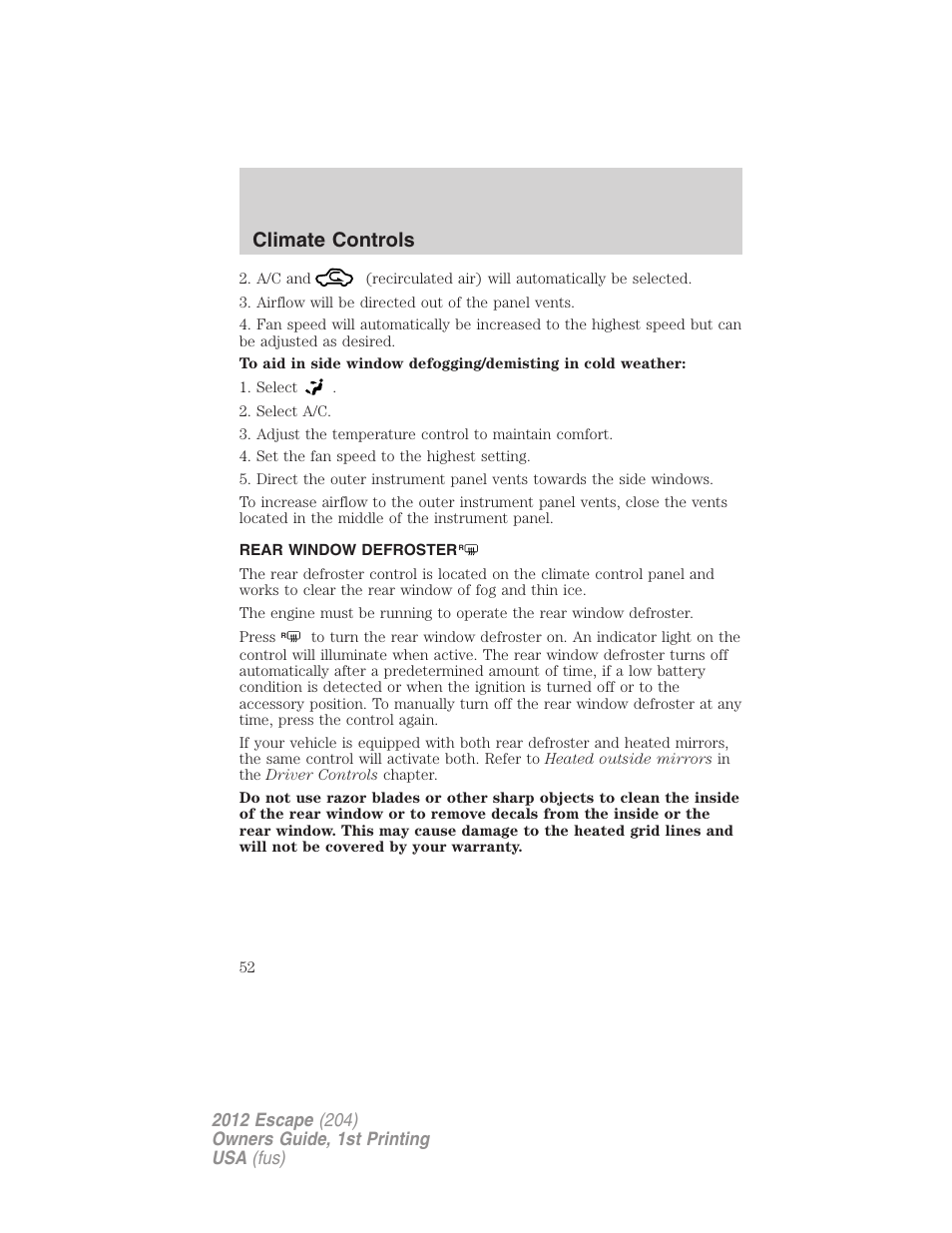 Rear window defroster, Climate controls | FORD 2012 Escape v.1 User Manual | Page 52 / 361