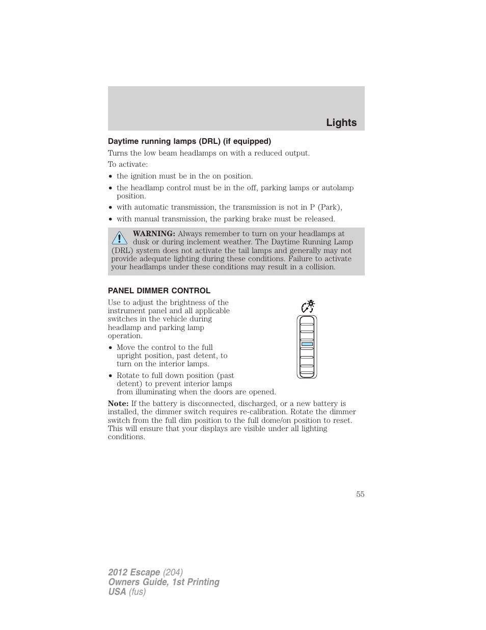 Daytime running lamps (drl) (if equipped), Panel dimmer control, Lights | FORD 2012 Escape v.1 User Manual | Page 55 / 361