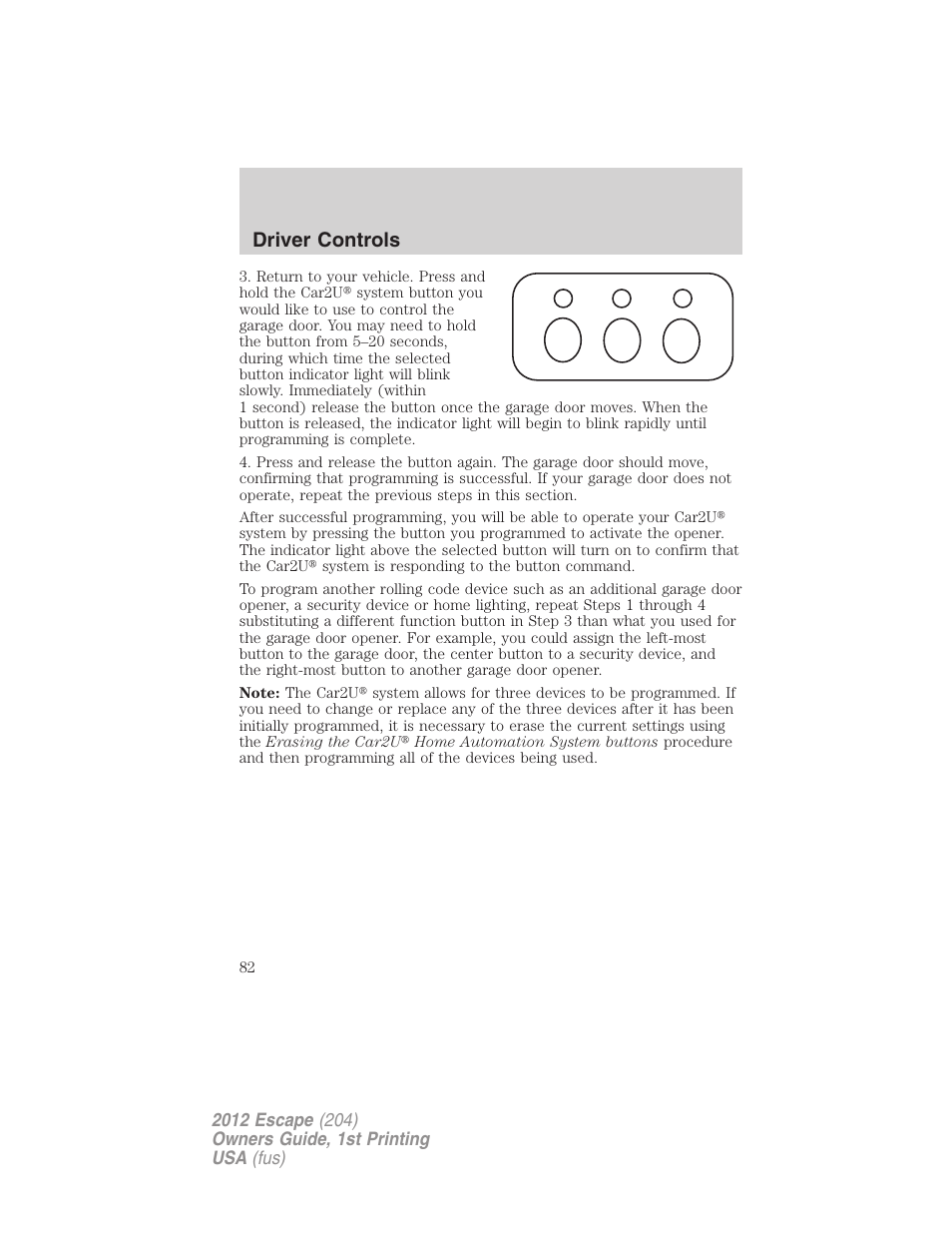 Driver controls | FORD 2012 Escape v.1 User Manual | Page 82 / 361
