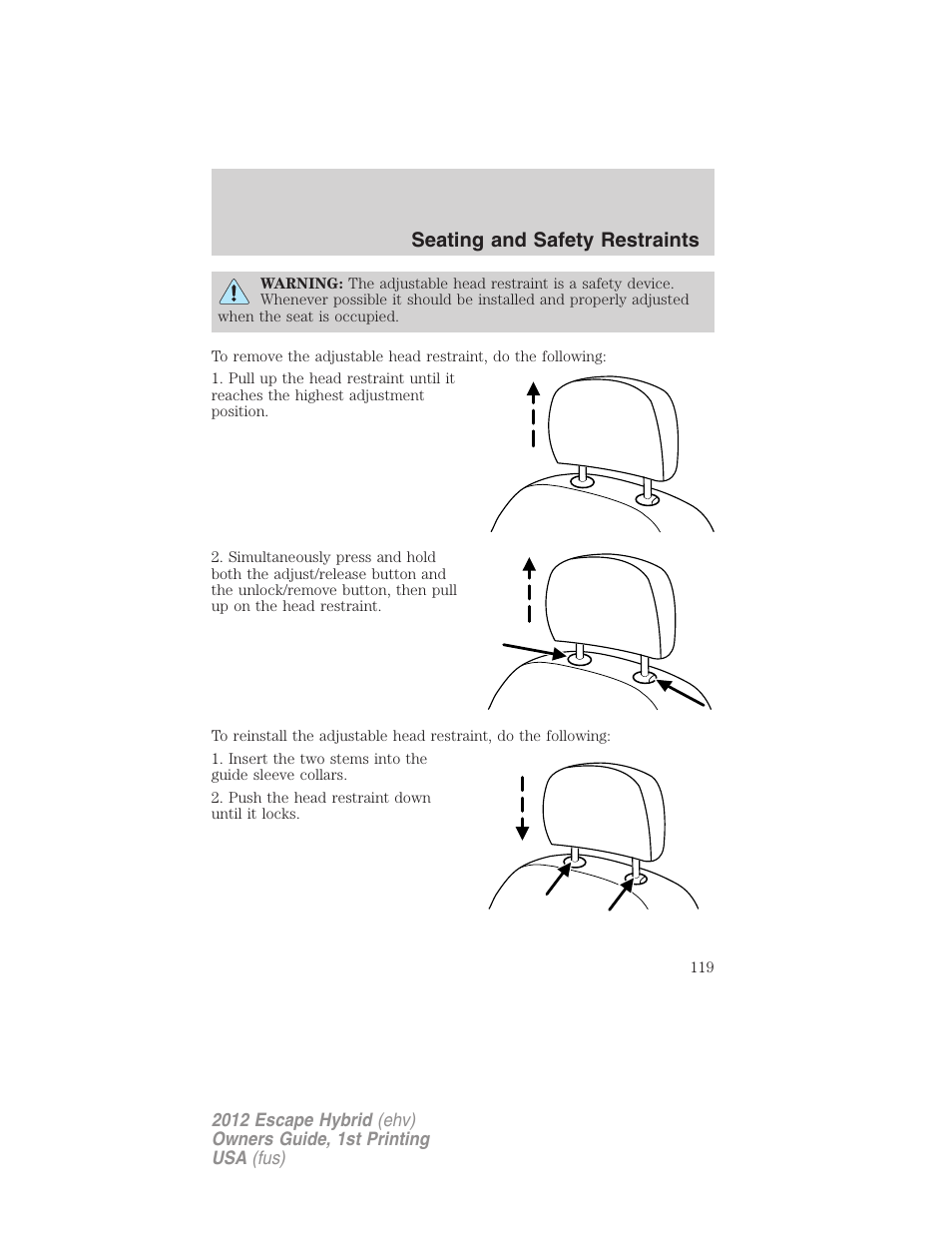 Seating and safety restraints | FORD 2012 Escape Hybrid User Manual | Page 119 / 358