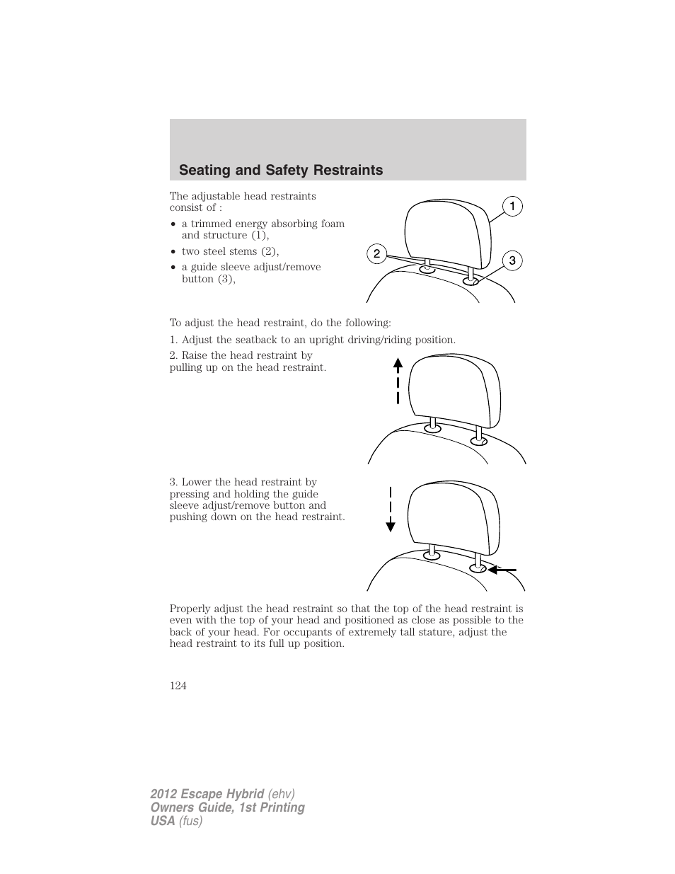 Seating and safety restraints | FORD 2012 Escape Hybrid User Manual | Page 124 / 358