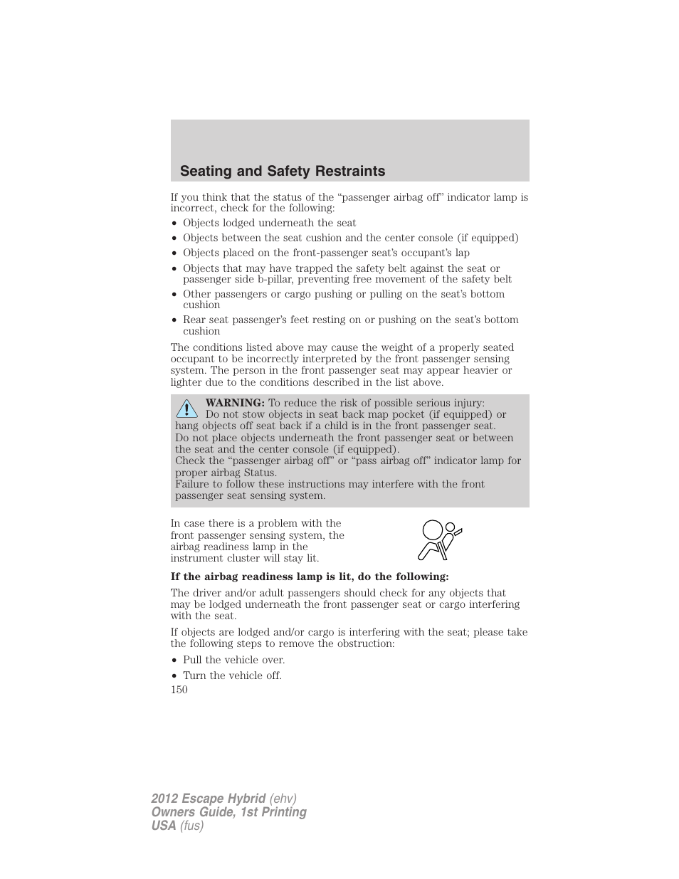 Seating and safety restraints | FORD 2012 Escape Hybrid User Manual | Page 150 / 358