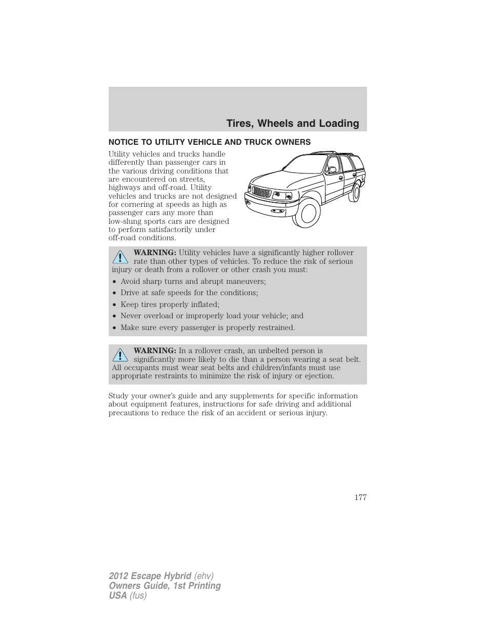 Tires, wheels and loading, Notice to utility vehicle and truck owners | FORD 2012 Escape Hybrid User Manual | Page 177 / 358