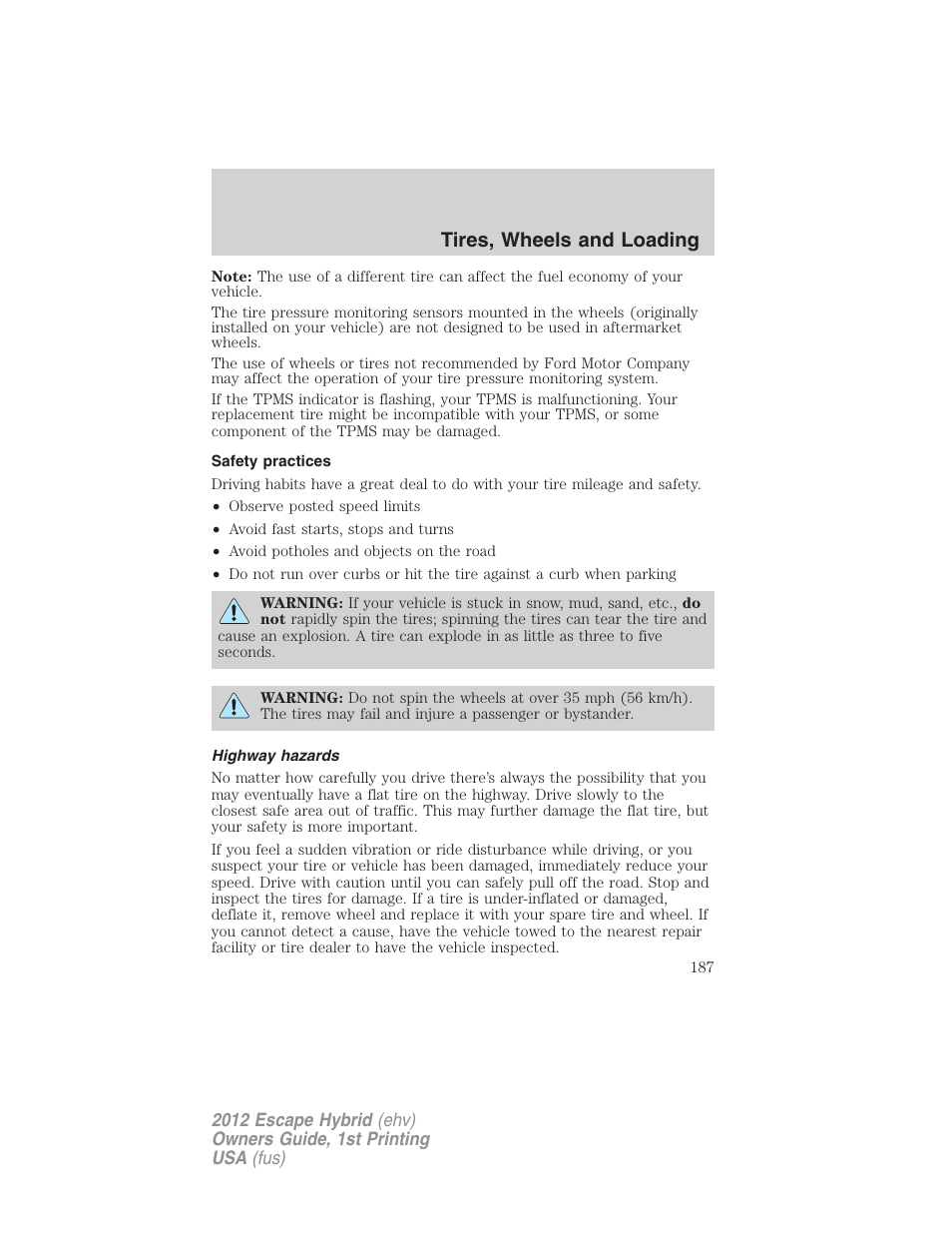 Safety practices, Highway hazards, Tires, wheels and loading | FORD 2012 Escape Hybrid User Manual | Page 187 / 358