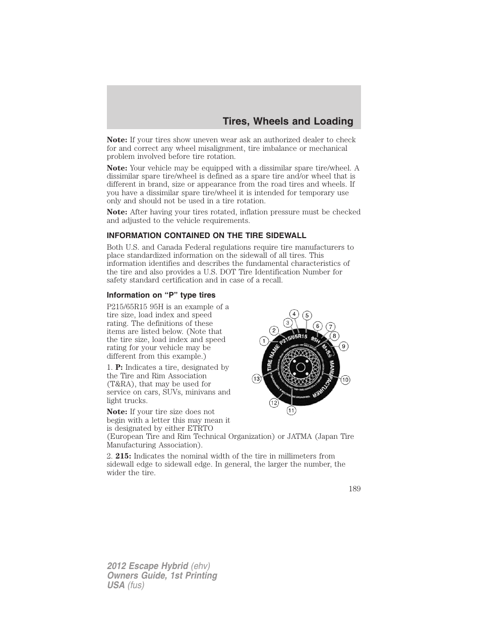 Information contained on the tire sidewall, Information on “p” type tires, Tires, wheels and loading | FORD 2012 Escape Hybrid User Manual | Page 189 / 358