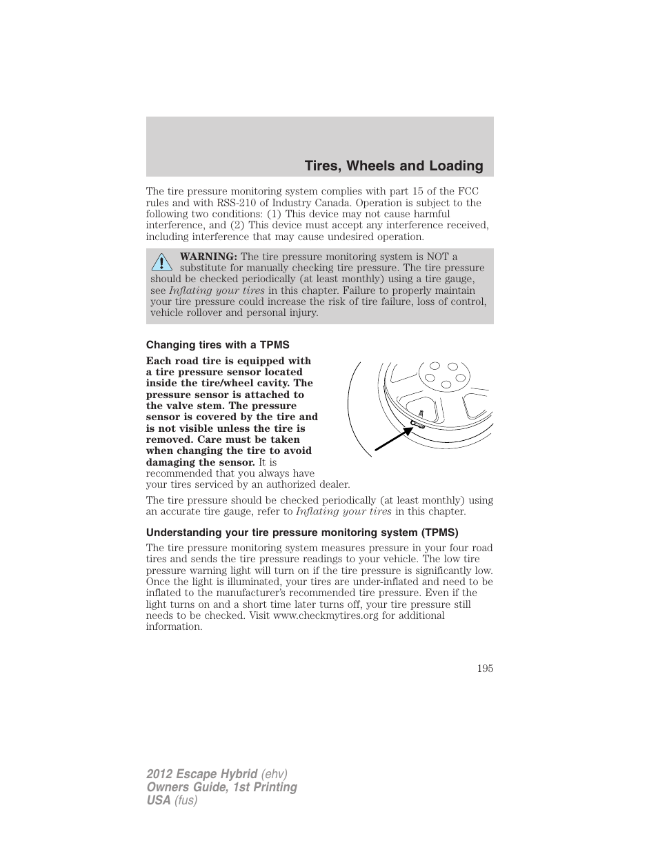 Changing tires with a tpms, Tires, wheels and loading | FORD 2012 Escape Hybrid User Manual | Page 195 / 358