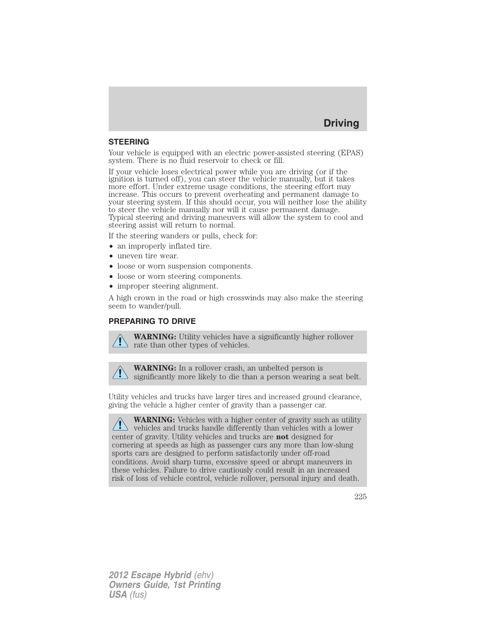 Steering, Preparing to drive, Driving | FORD 2012 Escape Hybrid User Manual | Page 225 / 358