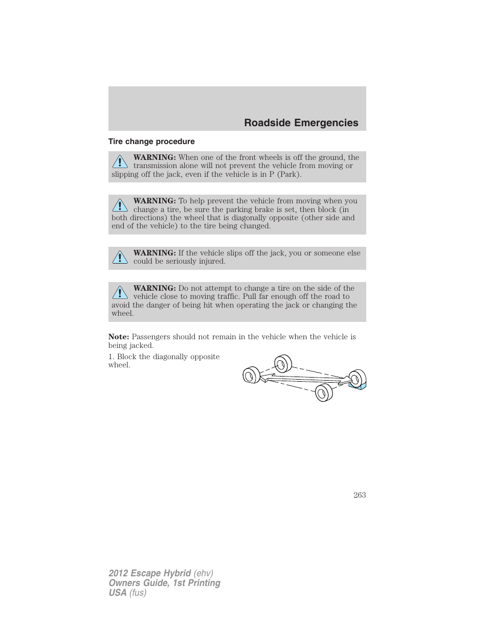 Tire change procedure, Roadside emergencies | FORD 2012 Escape Hybrid User Manual | Page 263 / 358