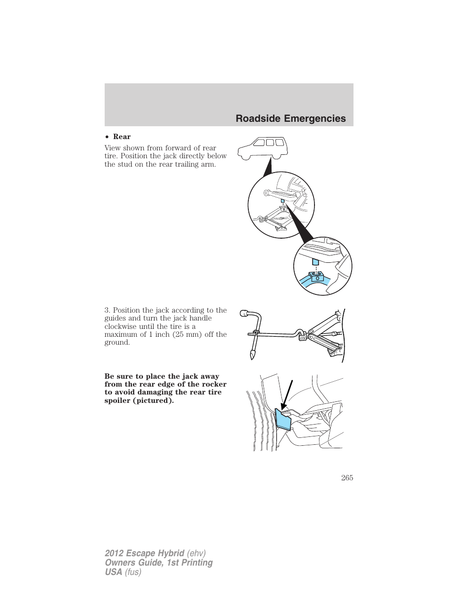 Roadside emergencies | FORD 2012 Escape Hybrid User Manual | Page 265 / 358