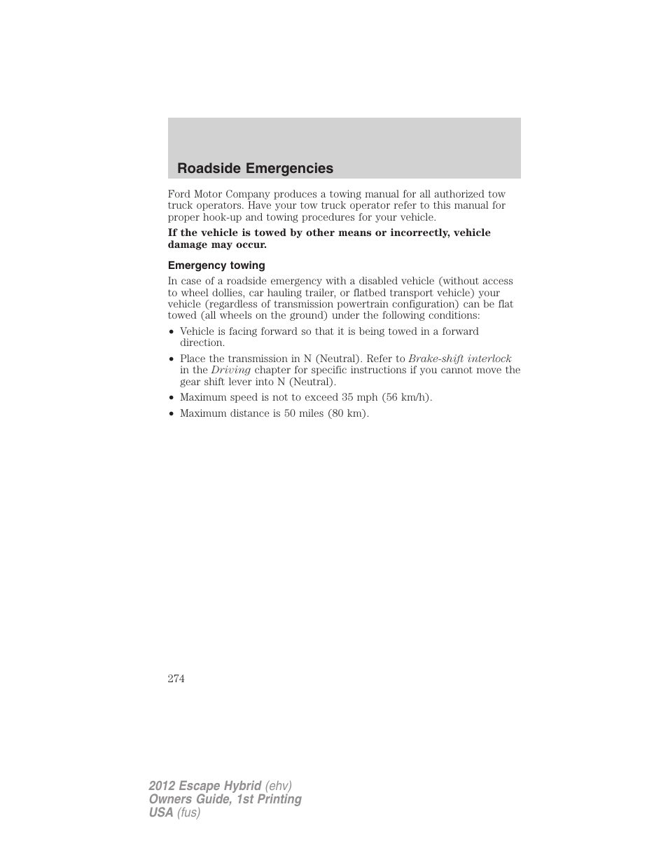 Emergency towing, Roadside emergencies | FORD 2012 Escape Hybrid User Manual | Page 274 / 358