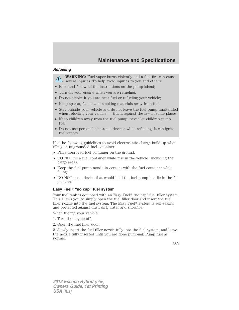 Refueling, Easy fuel “no cap” fuel system, Maintenance and specifications | FORD 2012 Escape Hybrid User Manual | Page 309 / 358