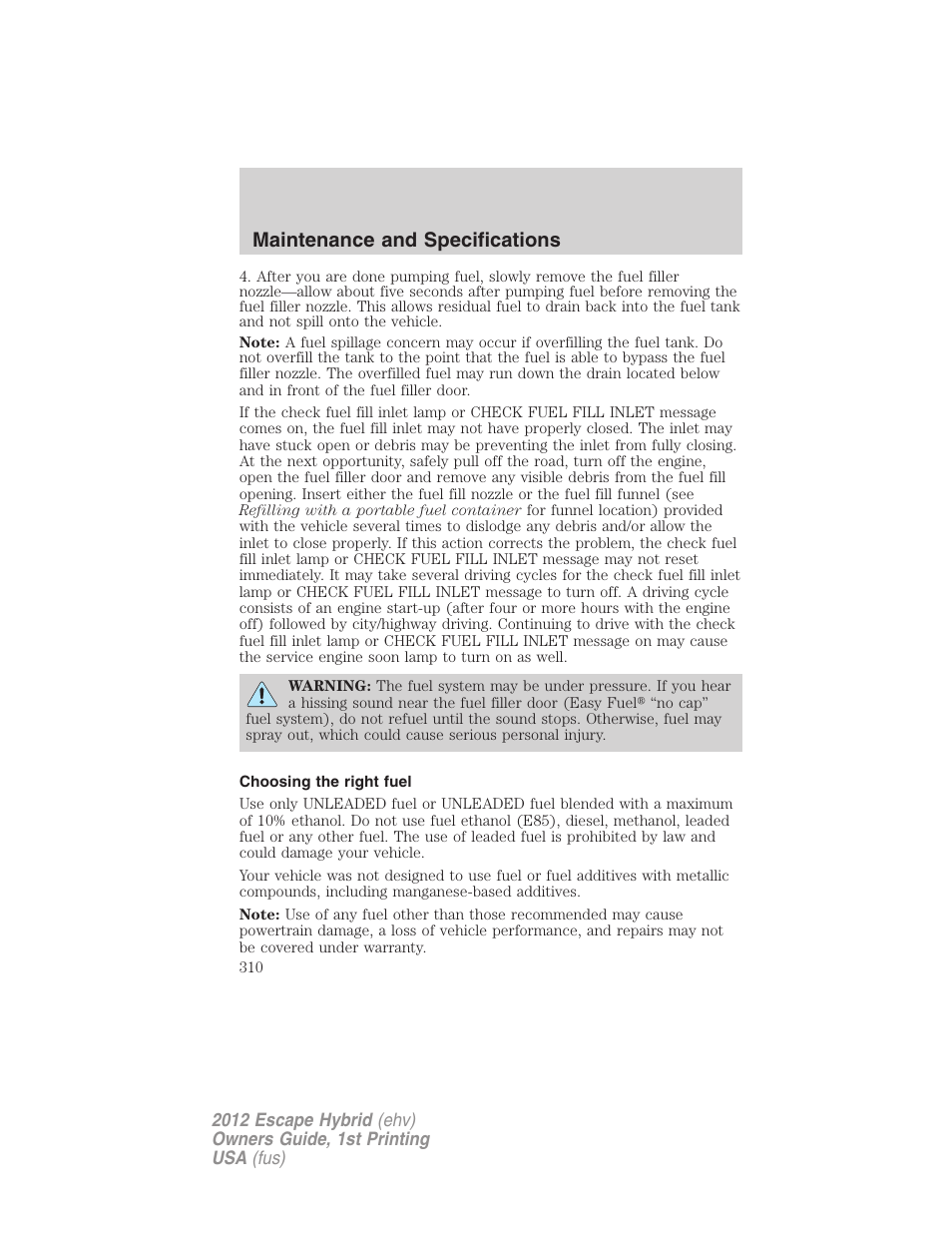 Choosing the right fuel, Maintenance and specifications | FORD 2012 Escape Hybrid User Manual | Page 310 / 358