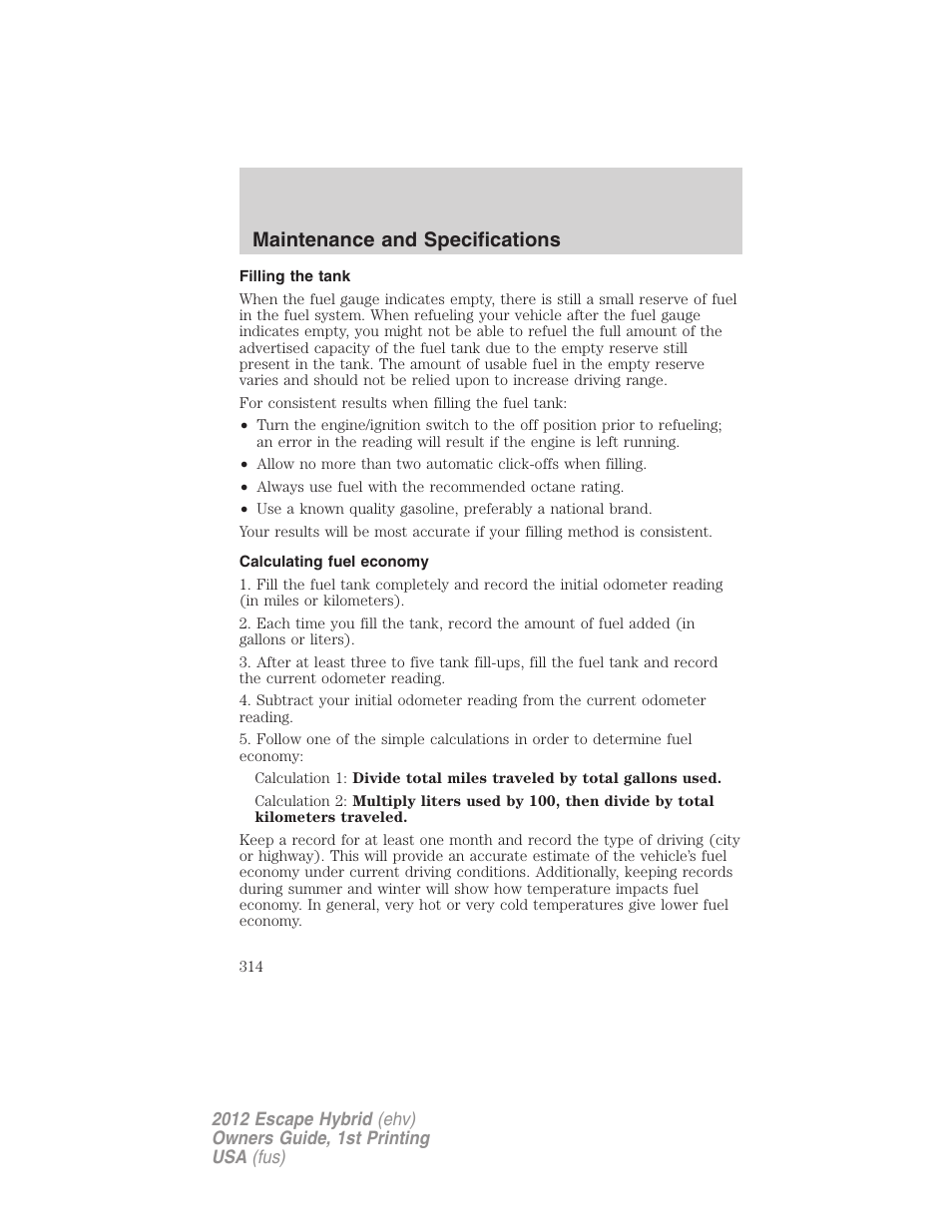 Filling the tank, Calculating fuel economy, Maintenance and specifications | FORD 2012 Escape Hybrid User Manual | Page 314 / 358