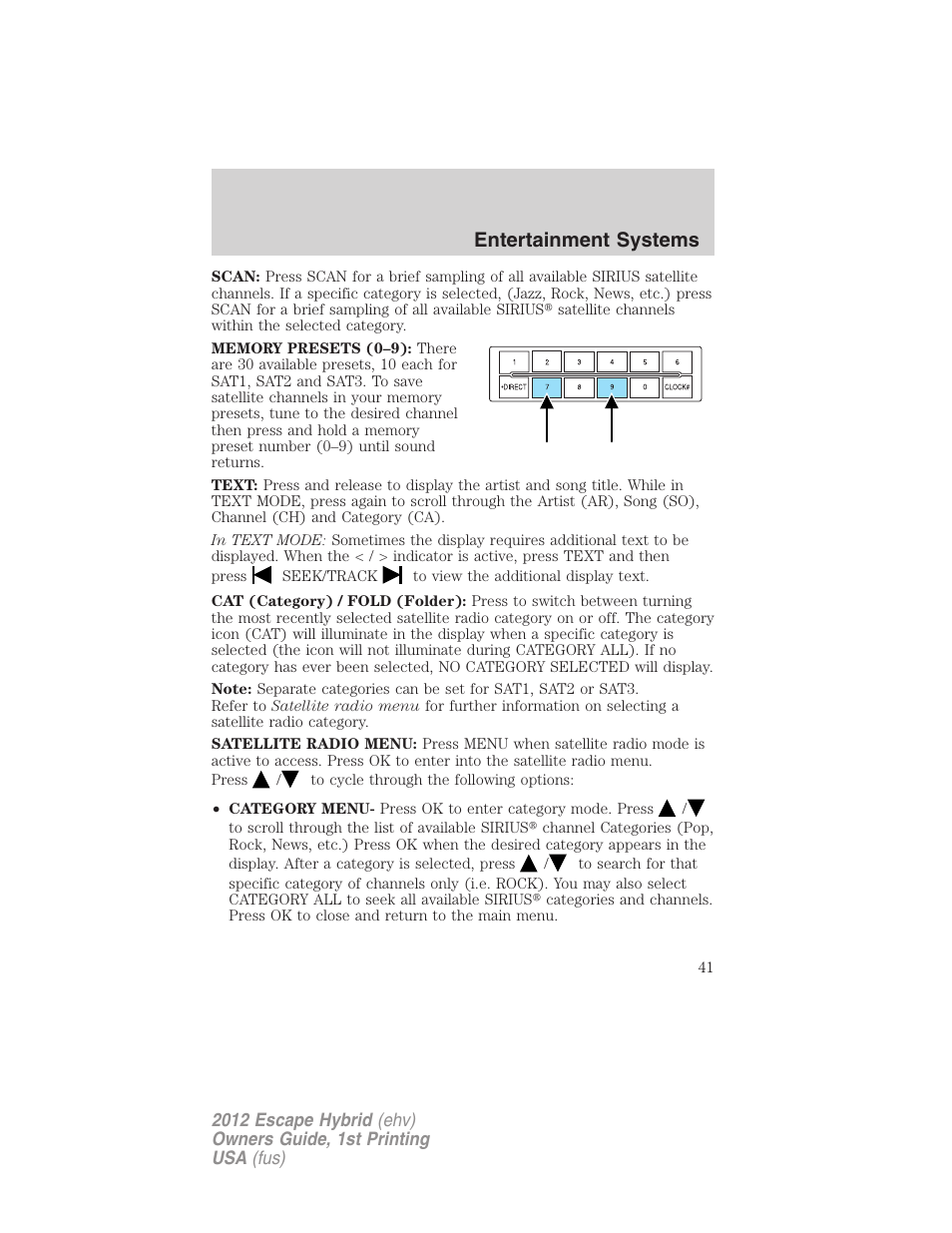 Entertainment systems | FORD 2012 Escape Hybrid User Manual | Page 41 / 358