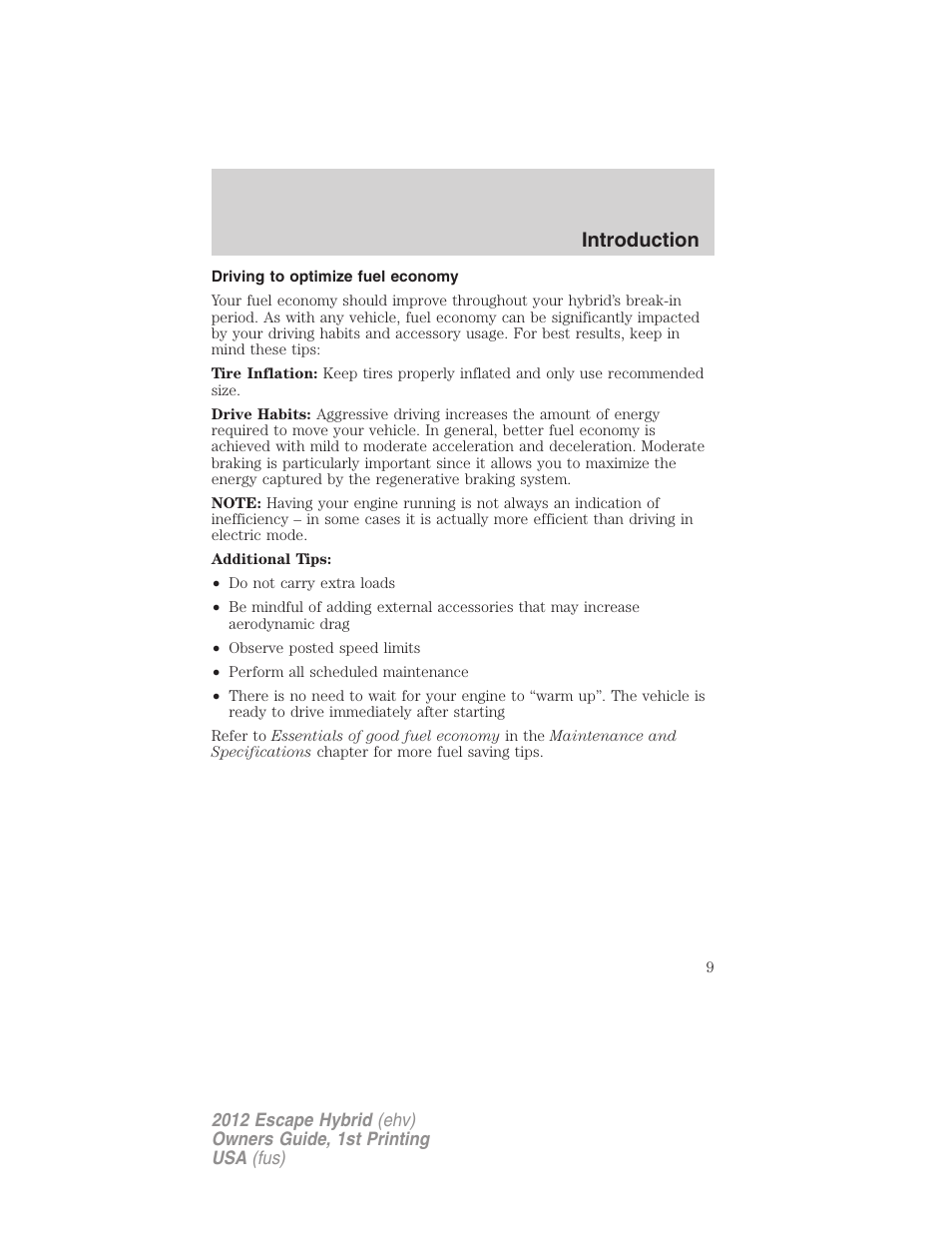 Driving to optimize fuel economy, Introduction | FORD 2012 Escape Hybrid User Manual | Page 9 / 358