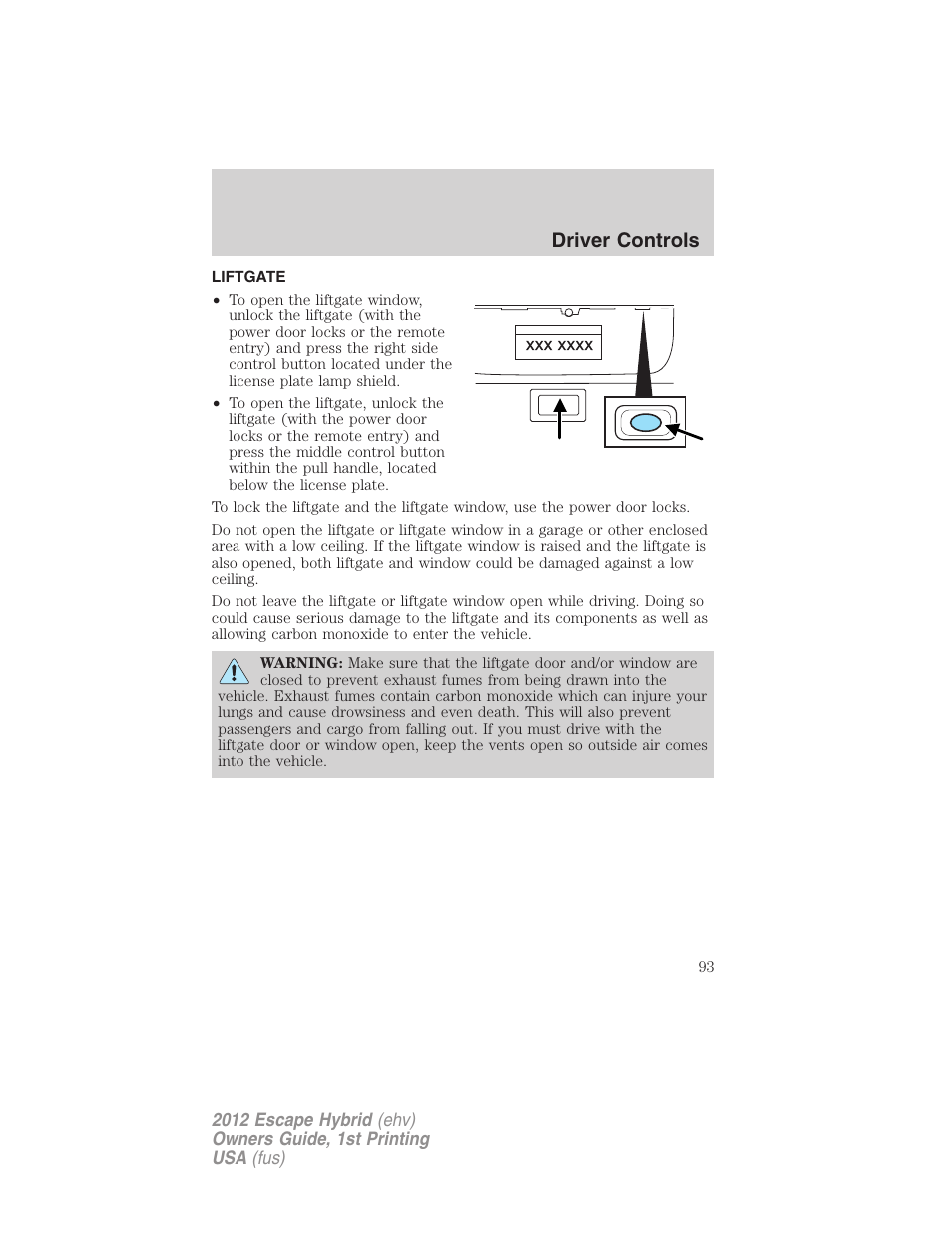 Liftgate, Driver controls | FORD 2012 Escape Hybrid User Manual | Page 93 / 358