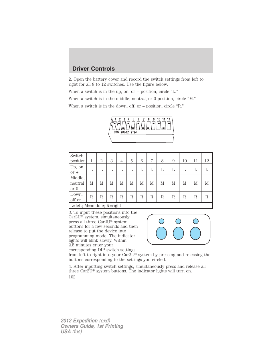 Driver controls | FORD 2012 Expedition v.1 User Manual | Page 102 / 400