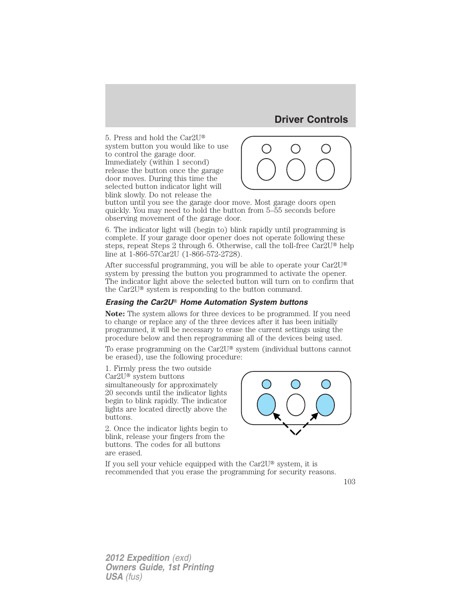 Erasing the car2u? home automation system buttons, Driver controls | FORD 2012 Expedition v.1 User Manual | Page 103 / 400