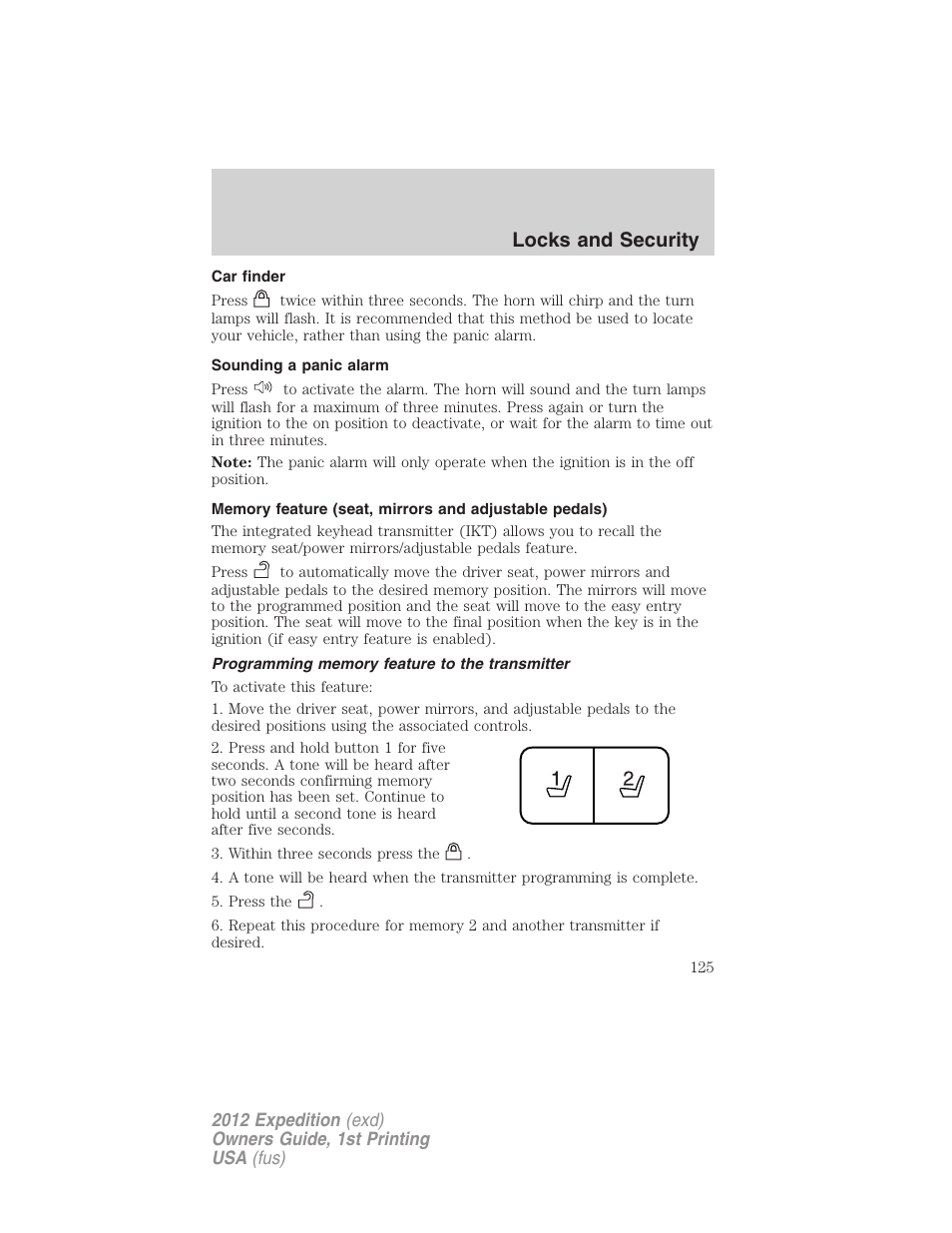 Car finder, Sounding a panic alarm, Programming memory feature to the transmitter | Locks and security | FORD 2012 Expedition v.1 User Manual | Page 125 / 400