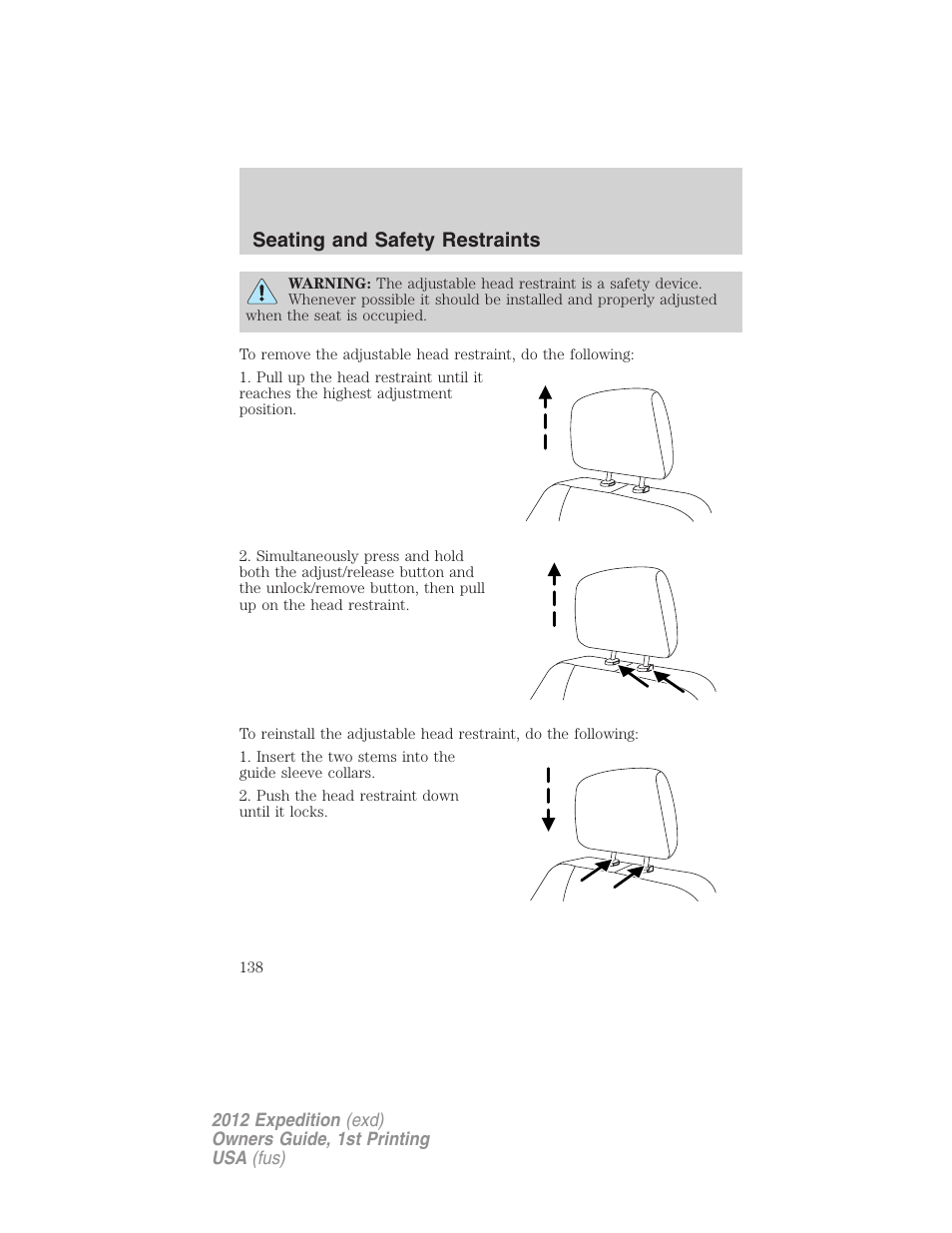 Seating and safety restraints | FORD 2012 Expedition v.1 User Manual | Page 138 / 400