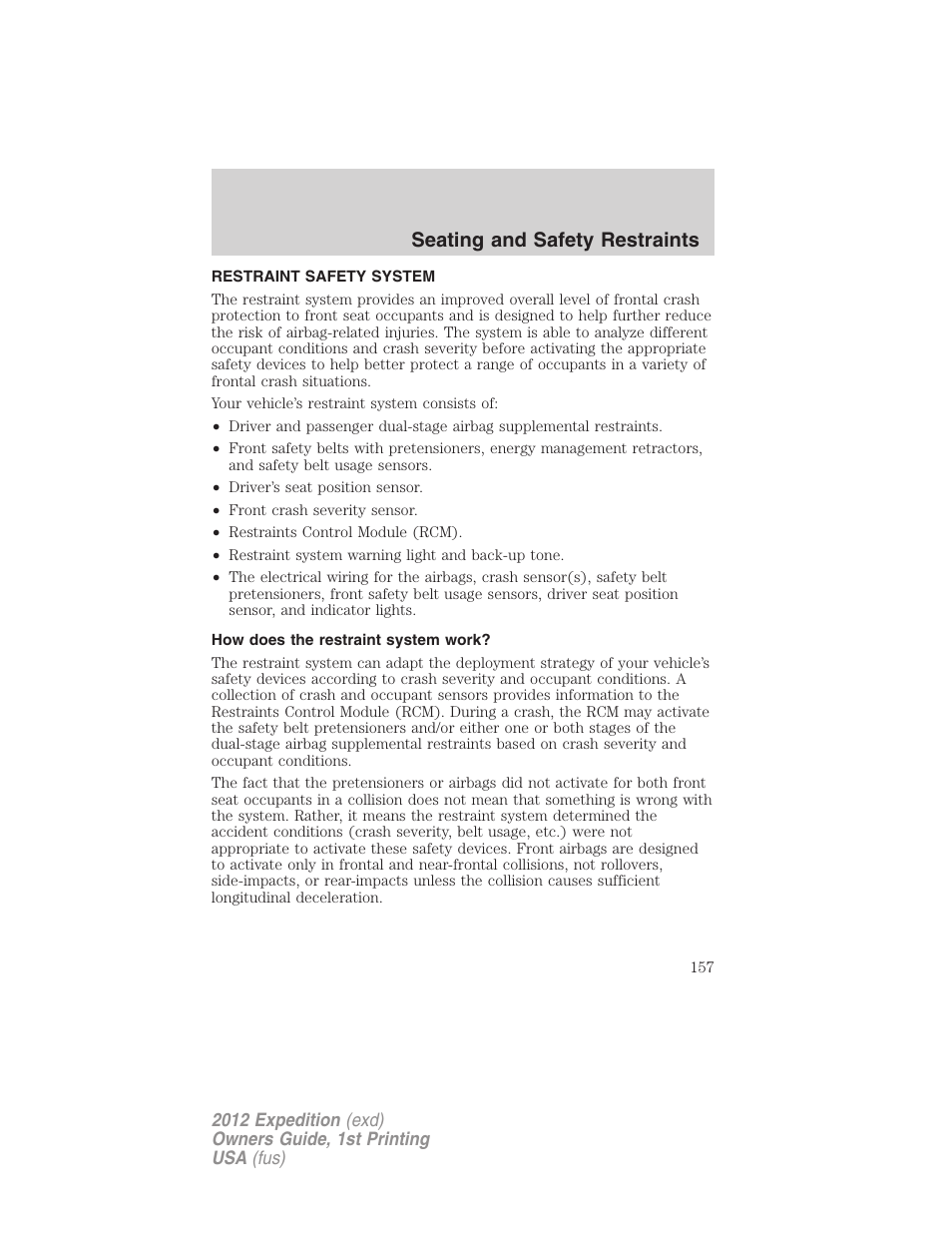 Restraint safety system, How does the restraint system work, Seating and safety restraints | FORD 2012 Expedition v.1 User Manual | Page 157 / 400