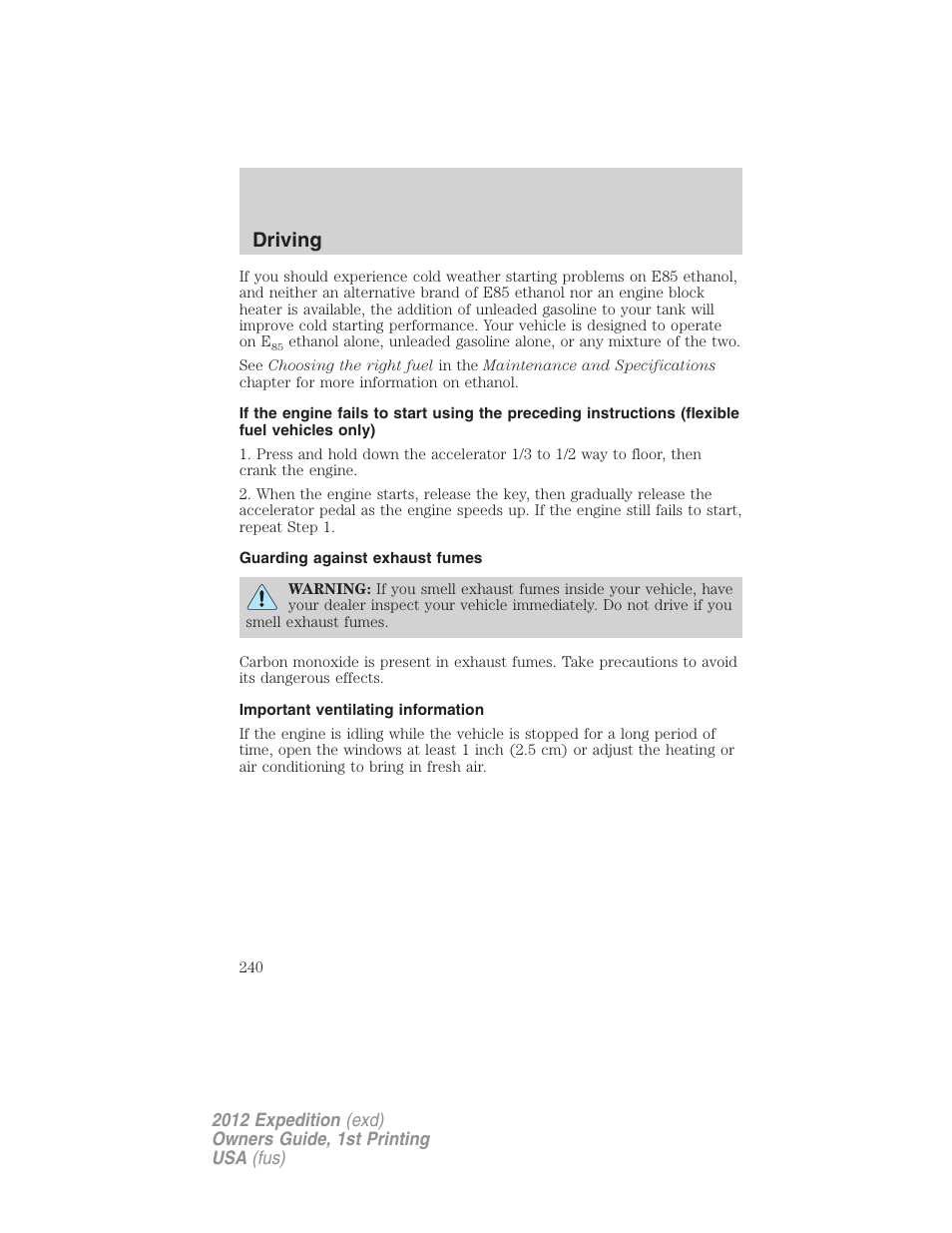 Guarding against exhaust fumes, Important ventilating information, Driving | FORD 2012 Expedition v.1 User Manual | Page 240 / 400