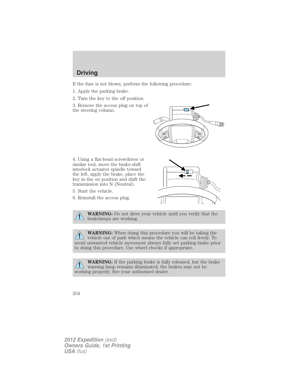 Driving | FORD 2012 Expedition v.1 User Manual | Page 254 / 400