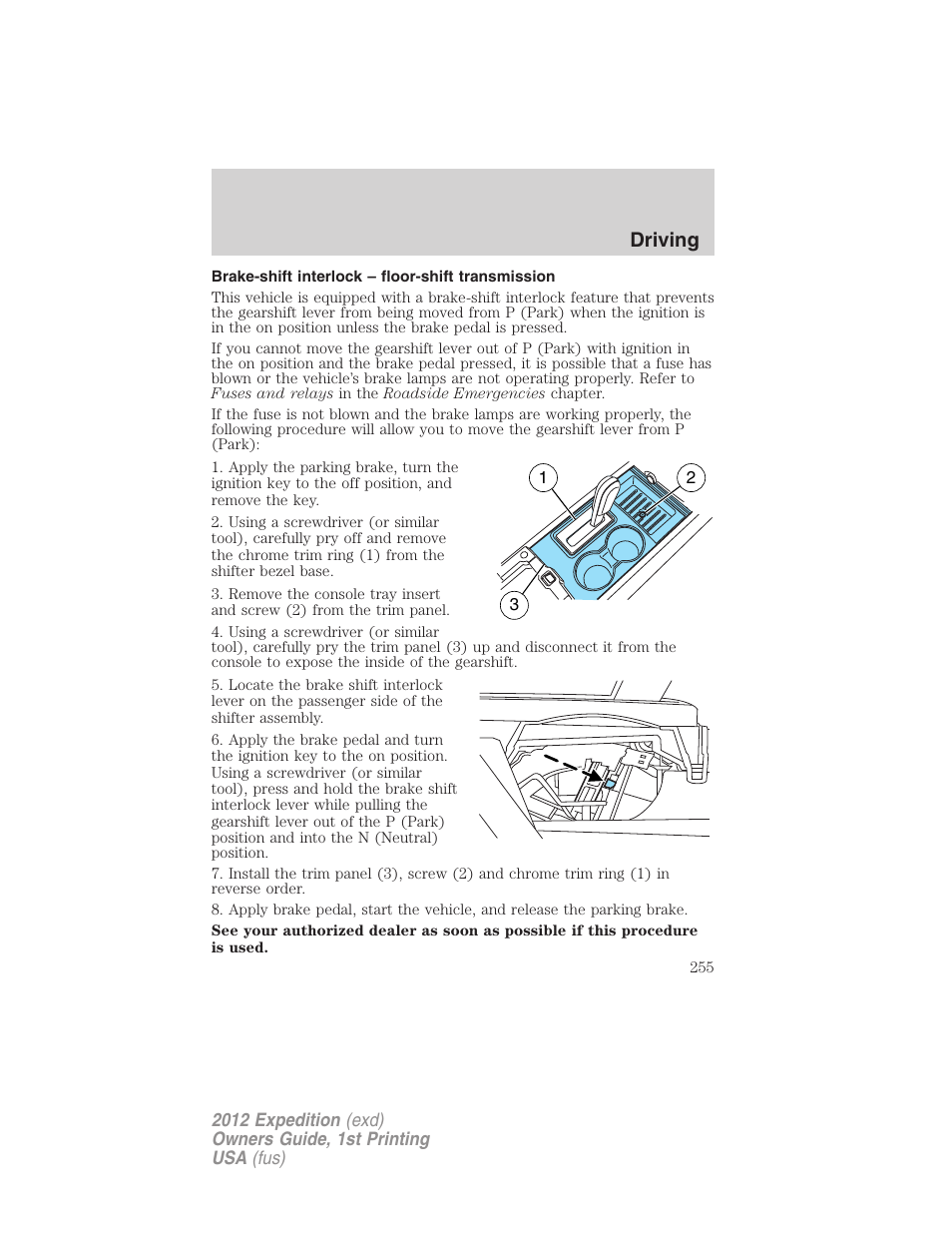 Brake-shift interlock – floor-shift transmission, Driving | FORD 2012 Expedition v.1 User Manual | Page 255 / 400