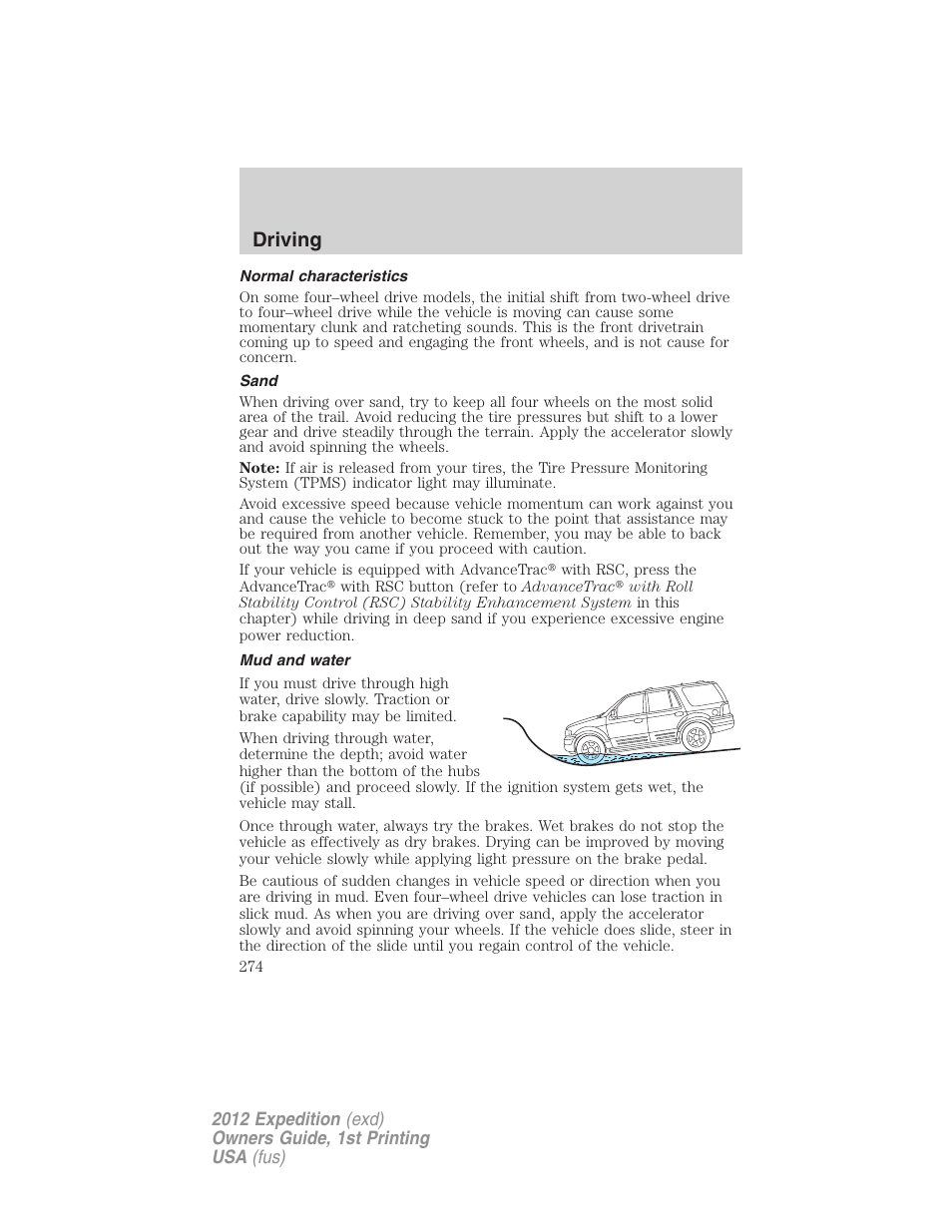 Normal characteristics, Sand, Mud and water | Driving | FORD 2012 Expedition v.1 User Manual | Page 274 / 400