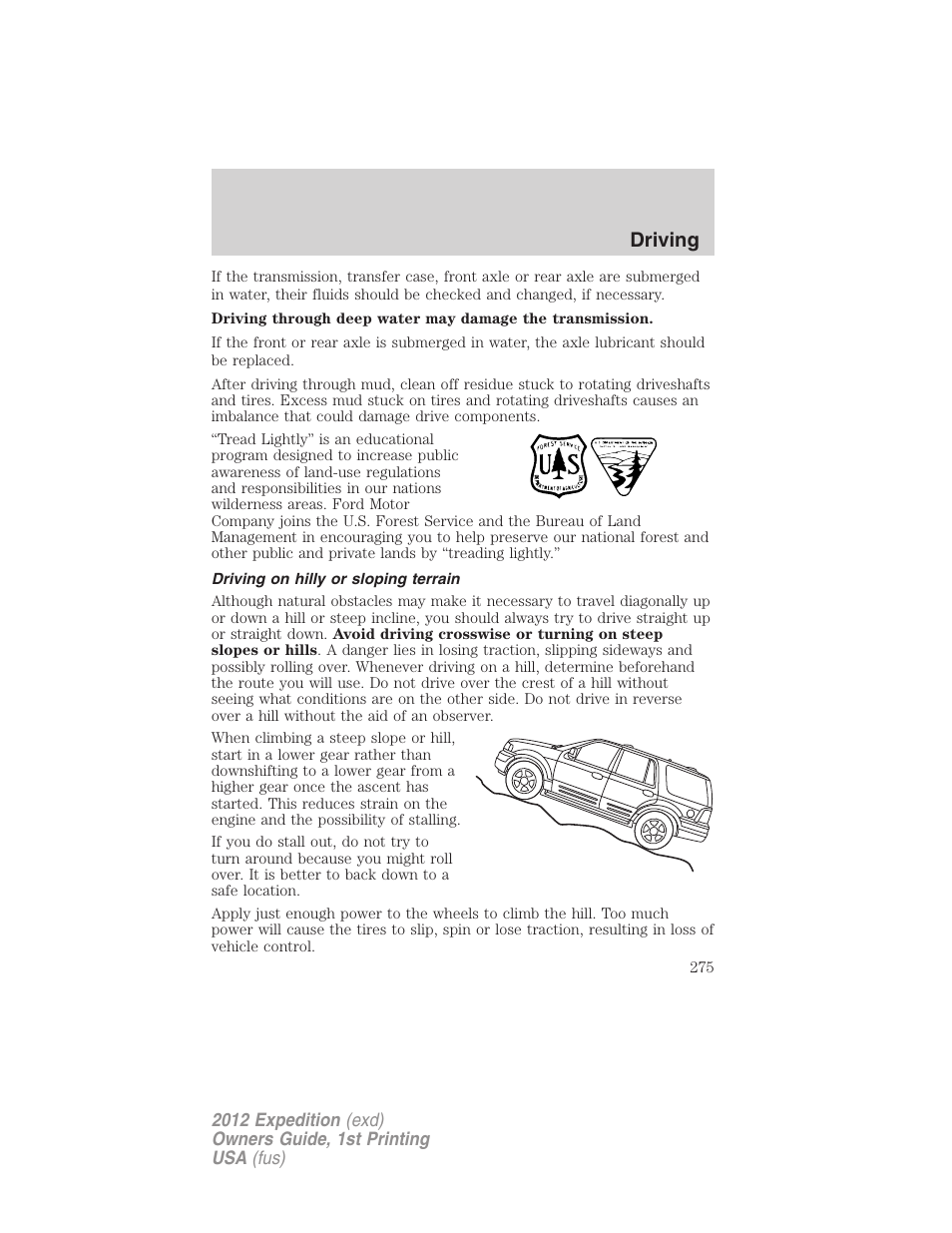 Driving on hilly or sloping terrain, Driving | FORD 2012 Expedition v.1 User Manual | Page 275 / 400