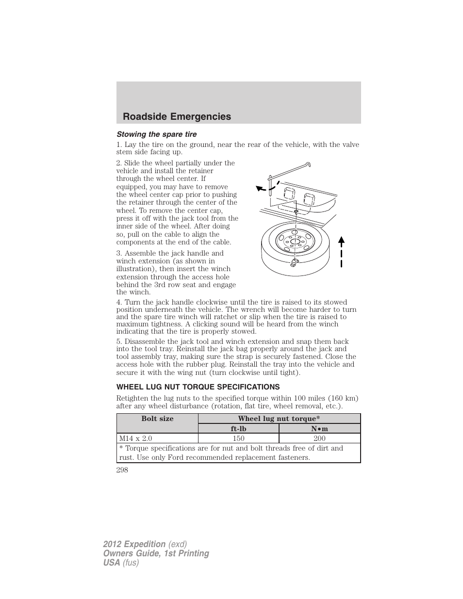 Stowing the spare tire, Wheel lug nut torque specifications, Wheel lug nut torque | Roadside emergencies | FORD 2012 Expedition v.1 User Manual | Page 298 / 400