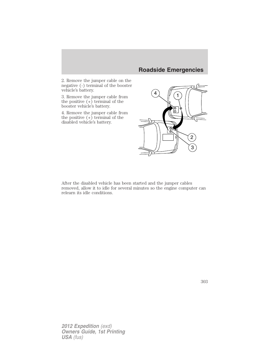 Roadside emergencies | FORD 2012 Expedition v.1 User Manual | Page 303 / 400