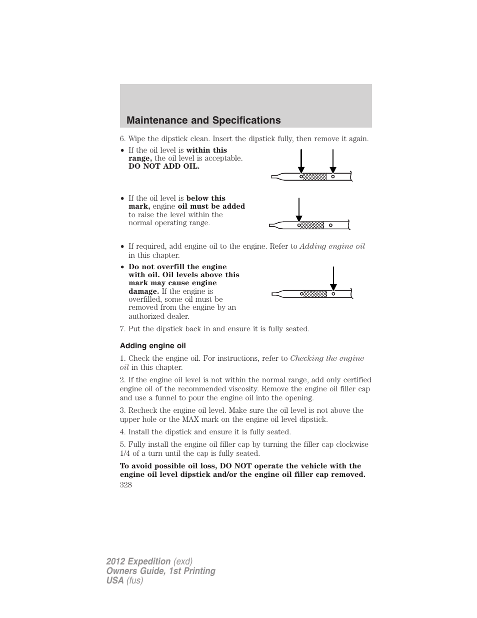 Adding engine oil, Maintenance and specifications | FORD 2012 Expedition v.1 User Manual | Page 328 / 400