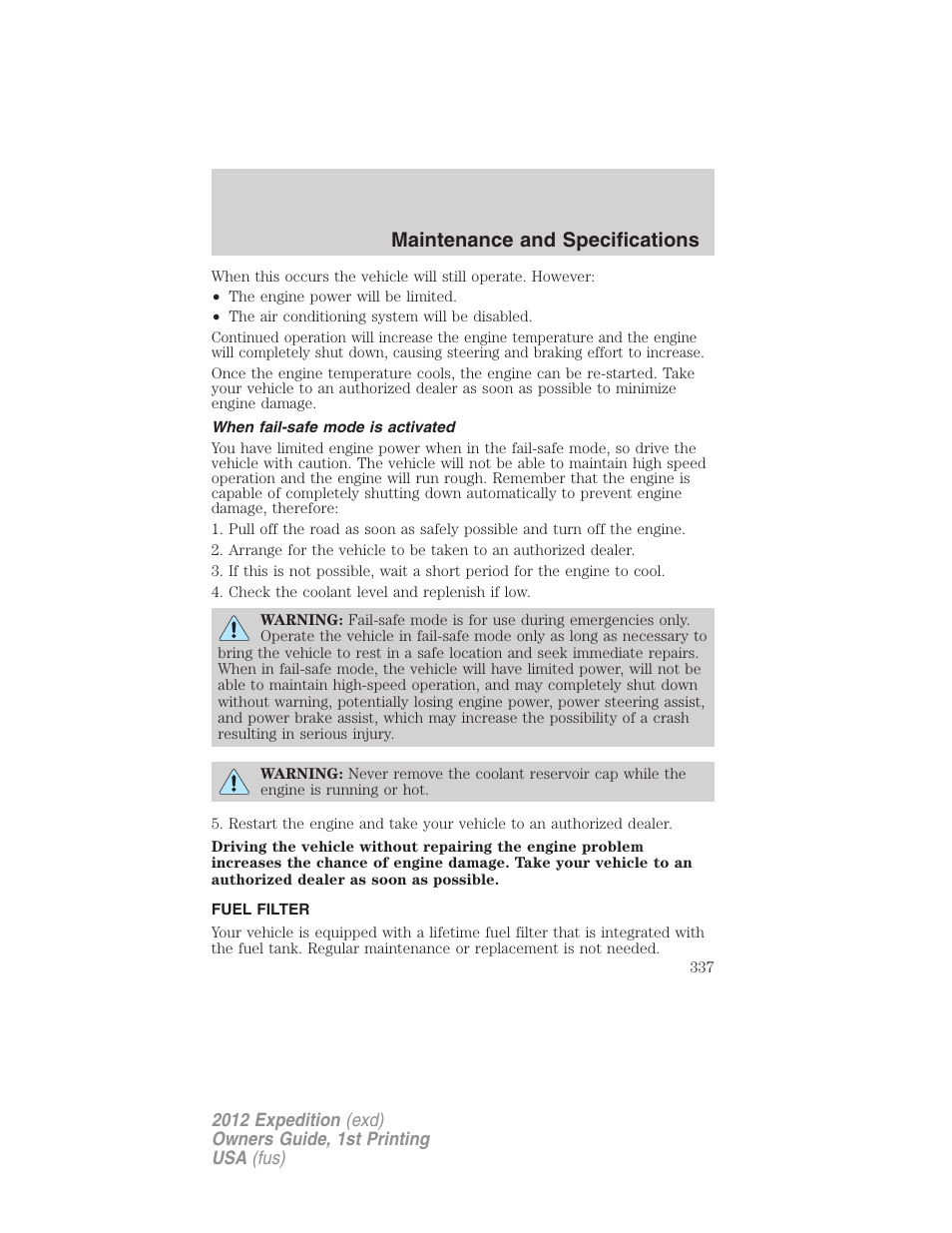 When fail-safe mode is activated, Fuel filter, Maintenance and specifications | FORD 2012 Expedition v.1 User Manual | Page 337 / 400