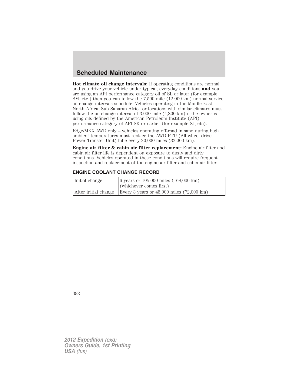 Engine coolant change record, Scheduled maintenance | FORD 2012 Expedition v.1 User Manual | Page 392 / 400