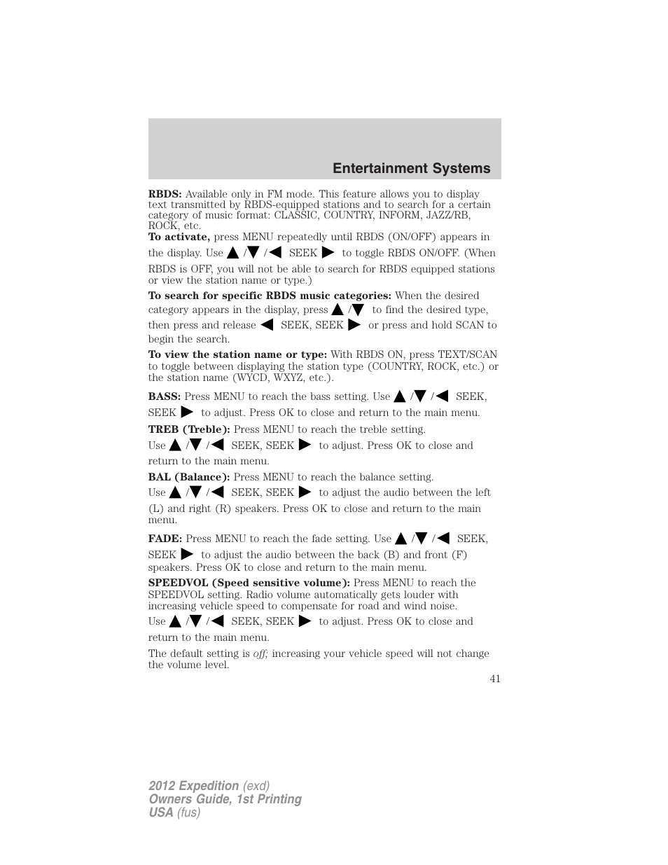 Entertainment systems | FORD 2012 Expedition v.1 User Manual | Page 41 / 400