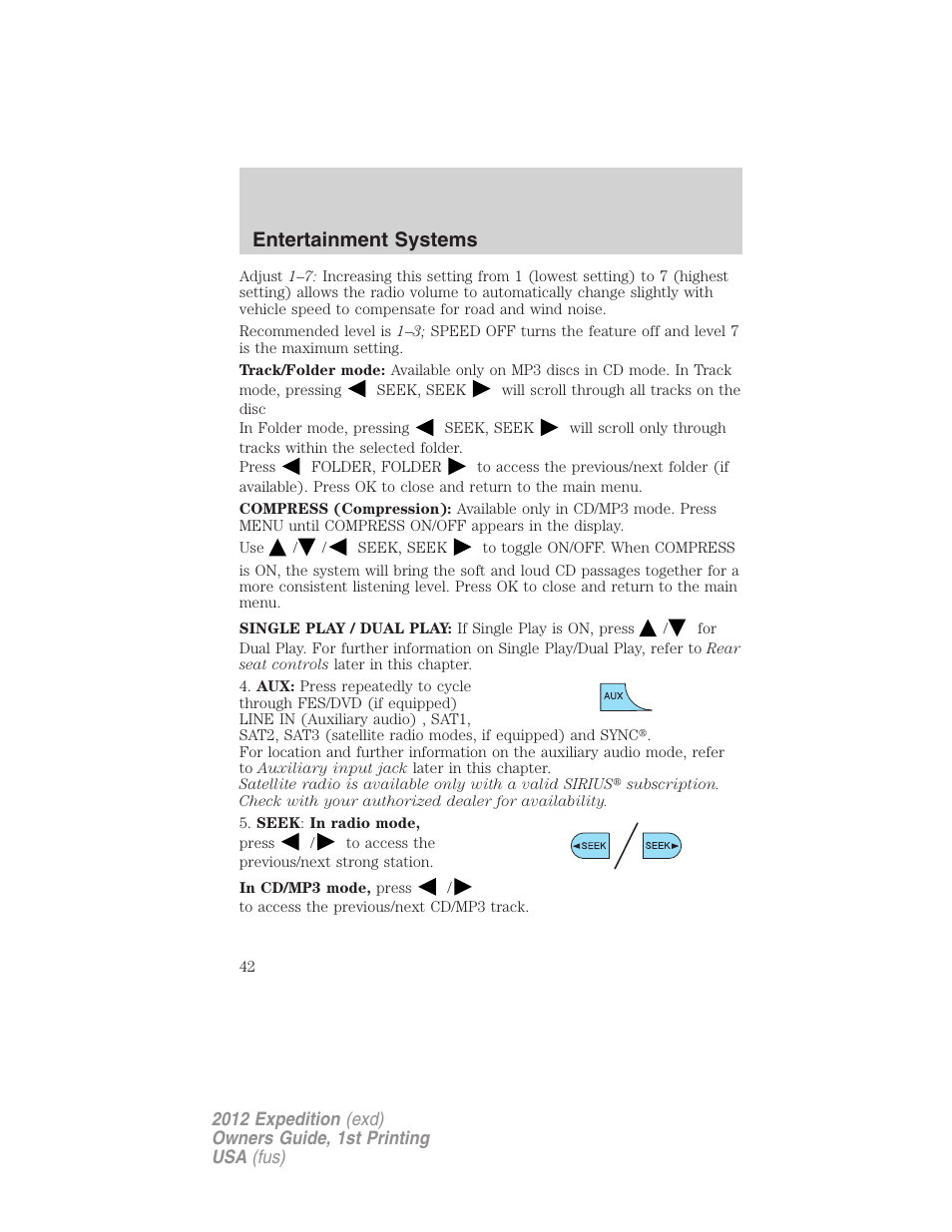 Entertainment systems | FORD 2012 Expedition v.1 User Manual | Page 42 / 400