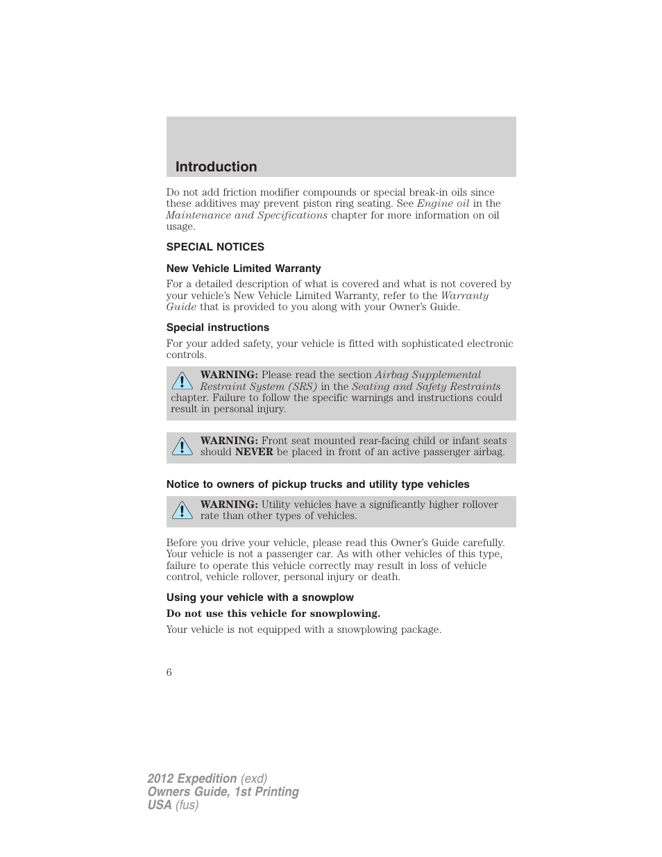 Special notices, New vehicle limited warranty, Special instructions | Using your vehicle with a snowplow, Introduction | FORD 2012 Expedition v.1 User Manual | Page 6 / 400