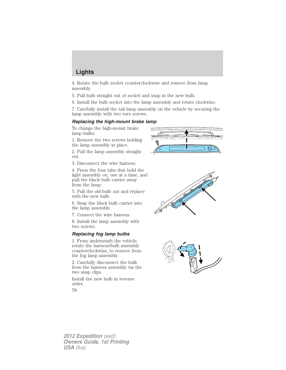 Replacing the high-mount brake lamp, Replacing fog lamp bulbs, Lights | FORD 2012 Expedition v.1 User Manual | Page 78 / 400
