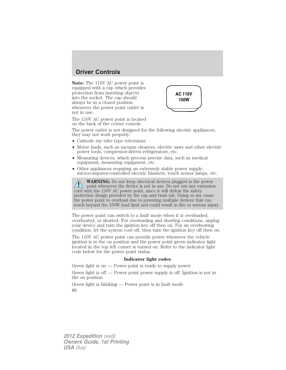 Driver controls | FORD 2012 Expedition v.1 User Manual | Page 86 / 400